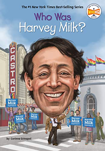Who Was Harvey Milk? (By: Corinne A. Grinapol) cover