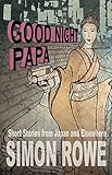Good Night Papa: Short Stories from Japan and Elsewhere