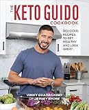 The Keto Guido Cookbook Delicious Recipes To Get Healthy And Look Great
