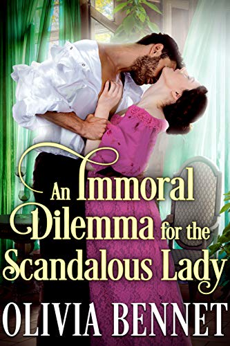 An Immoral Dilemma for the Scandalous Lady book cover