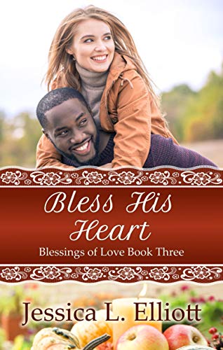 Bless His Heart (By: Jessica L. Elliott) cover