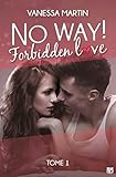 No Way !: Forbidden Love (lips & Roll)