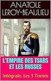 Lempire Des Tsars Et Les Russes Intgrale Les 3 Tomes