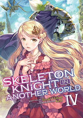 Skeleton Knight in Another WorldVol. 4 book cover