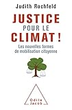 Justice Pour Le Climat Les Nouvelles Formes De Mobilisation Citoyenne Ojdocument