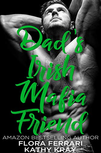 Dad's Irish Mafia Friend book cover