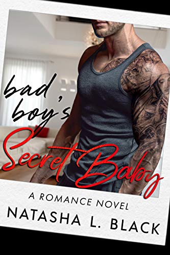 Bad Boy's Secret Baby book cover
