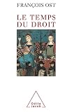 Le Temps Du Droit Histoire Et Document