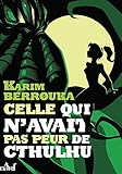 Celle Qui N'avait Pas Peur De Cthulhu (les Trois Souhaits)