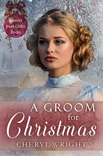 A Groom for Christmas (By: Cheryl Wright) cover
