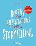 Boostez Vos Prsentations Avec Le Storytelling