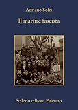 Il Martire Fascista Italian Edition