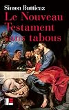 Le Nouveau Testament Sans Tabous Essais Bibliques