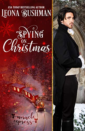 Spying on Christmas (By: Leona Bushman) cover