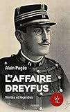 Laffaire Dreyfus Vrits Et Lgendes