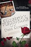Elizabeths Playground Abbys Letters Book 3