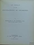 An Essay On The Foundations Of Geometry English Edition