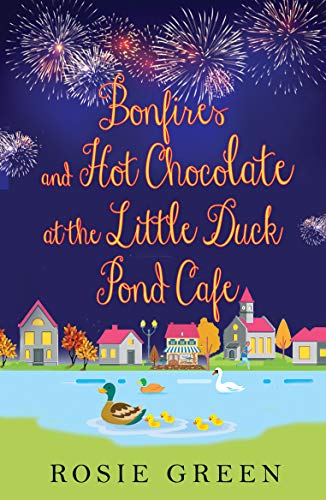 Bonfires & Hot Chocolate at The Little Duck Pond Cafe book cover