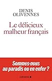 Le Dlicieux Malheur Franais