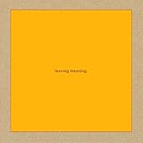 Leaving Meaning. (2019)