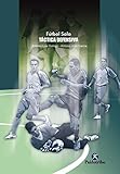 Ftbol Sala Tctica Defensiva Spanish Edition