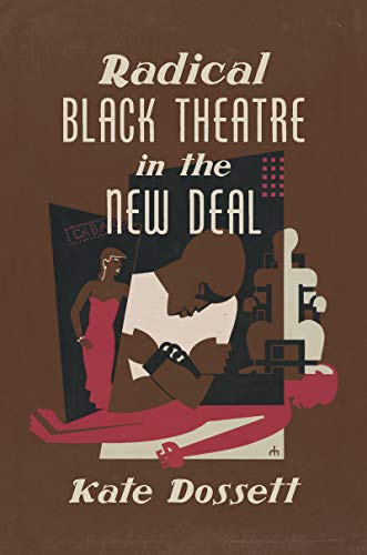 Radical Black Theatre in the New Deal book cover