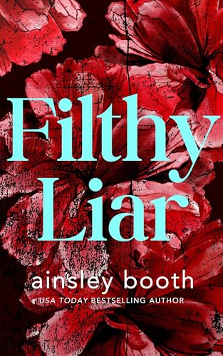 Filthy Liar cover