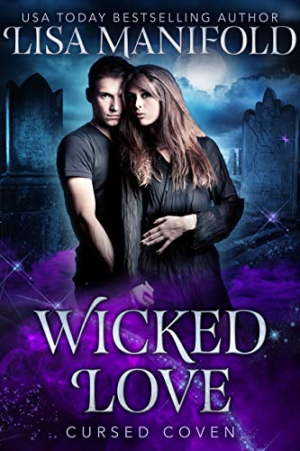 Wicked Love (By: Lisa Manifold) cover