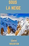Sous La Neige