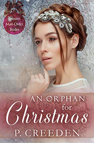 An Orphan for Christmas (By: P. Creeden) cover