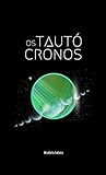 Os Tautcronos Portuguese Edition