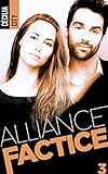 Alliance Factice   Tome 3