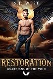 Restoration Guardians Of The Void Book 1