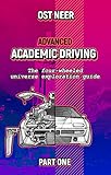 Advanced Academic Driving The Fourwheeled Universe Exploration Guide Part One English Edition