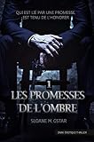 Les Promesses De Lombre