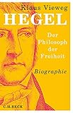 Hegel Der Philosoph Der Freiheit German Edition
