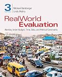 Realworld Evaluation Working Under Budget Time Data And Political Constraints English Edition
