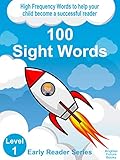 100 Sight Words Level 1 High Frequency Words To Help Your Child Become A Successful Reader Early Reader Series English Edition