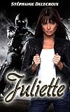 Juliette: Black Wolves