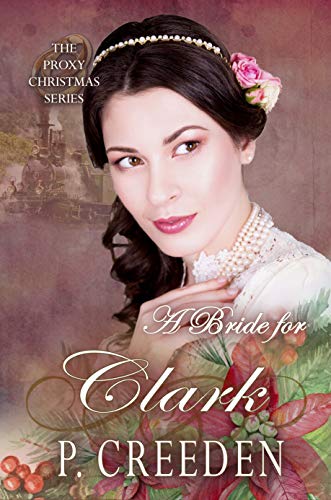 A Bride for Clark (By: P. Creeden) cover