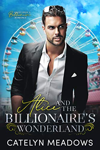Alice and the Billionaire's Wonderland book cover
