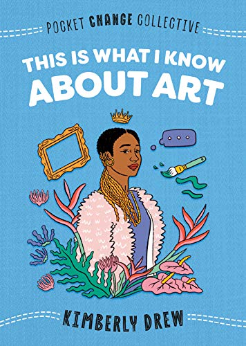 This Is What I Know About Art book cover