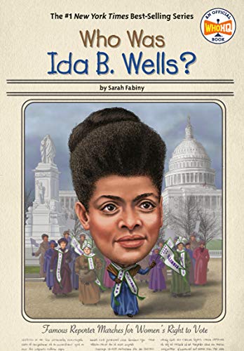 Who Was Ida B. Wells? (By: Sarah Fabiny) cover