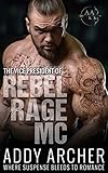 The Vice President (Of Rebel Rage MC #2)