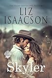 Skylers Wannabe Wife Christmas Brides For Billionaire Brothers Seven Sons Ranch In Three Rivers Romance Book 6