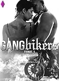 Gang Bikers (tome 1): New Romance