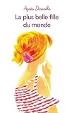 La Plus Belle Fille Du Monde Mdium Poche