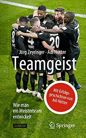 Teamgeist: Die Kunst der Zusammenarbeit Reinhard K. Sprenger