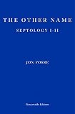 The Other Name Septology Iii English Edition