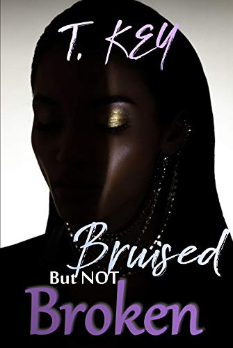 Bruised But Not Broken book cover